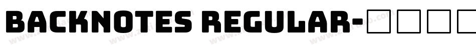 Backnotes regular字体转换
